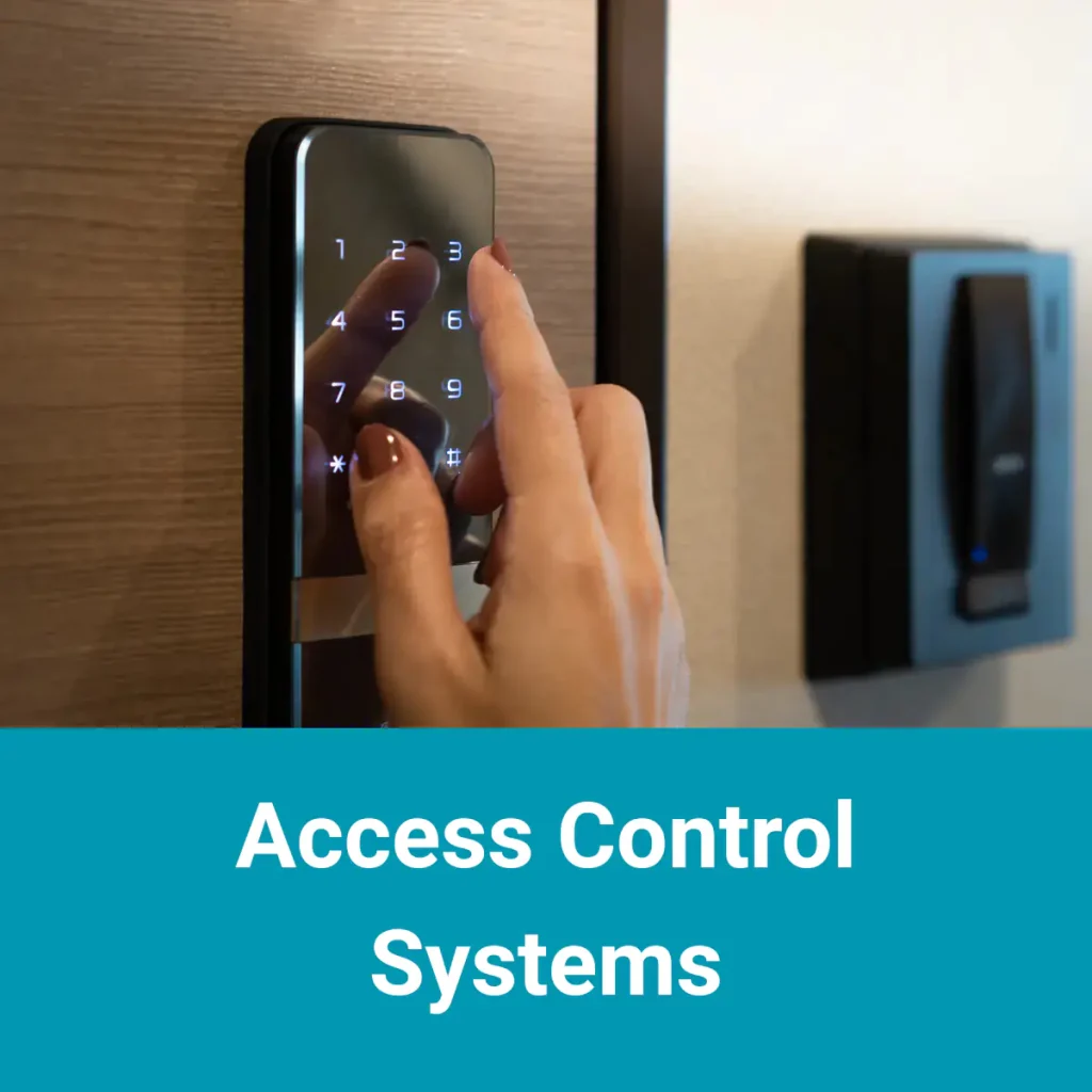 A hand enters a code on a keypad access control system mounted on a door, with the text "Access Control Systems" below the image.